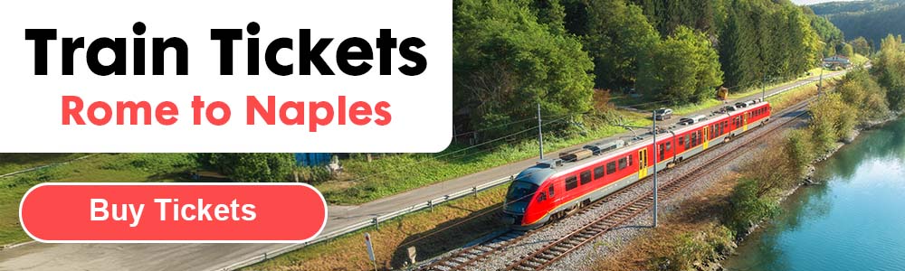 Rom nach Neapel Tickets